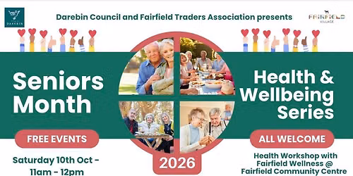 Seniors\u2019 Month - Health Workshop with Johnny from Fairfield Wellness