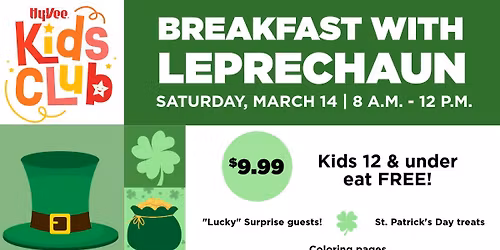 Breakfast with a Leprechaun at Hy-Vee!