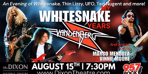 \ud83c\udfb8\ud83d\udd25 VANDENBERG \u201cMy Whitesnake Years\u201d LIVE at the Dixon Historic Theatre! \ud83d\udd25\ud83c\udfb8