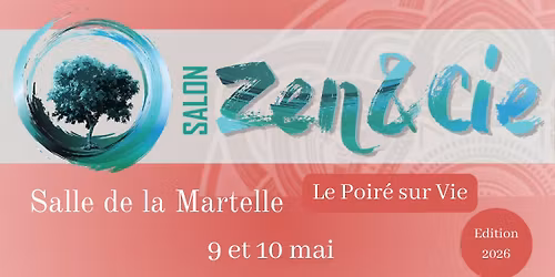 Salon Zen&Cie - Le Poir\u00e9 sur Vie