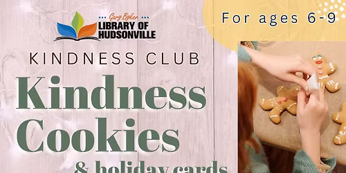 Kindness Club (for ages 6-9) at Gary Byker Library of Hudsonville