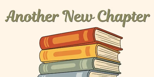 Another New Chapter - A Grief Observed