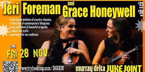 Jeri Foreman and Grace Honeywell