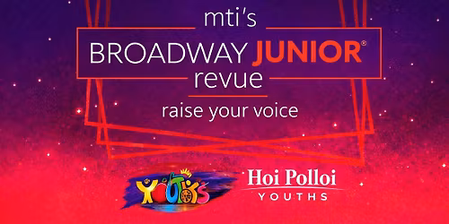 Broadway Junior Review - Raise Your Voice