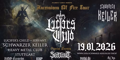 \u2020 LIVE: Lucifer's Child \u2020 Special Guests: Servant \u2020 Schwarzer Keiler Stuttgart