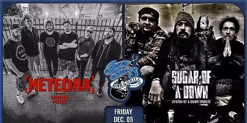 METEORA: [Linkin Park Tribute] \u2022 Sugar Of A Down [System Of A Down] at Billy Blues Bar & Grill