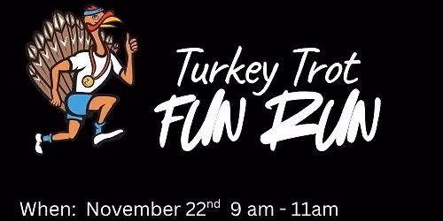 Turkey Trot Fun Run