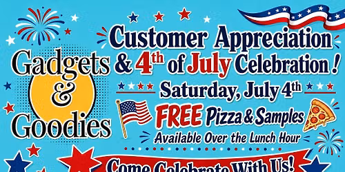Customer Appreciation\/4th of July Celebration