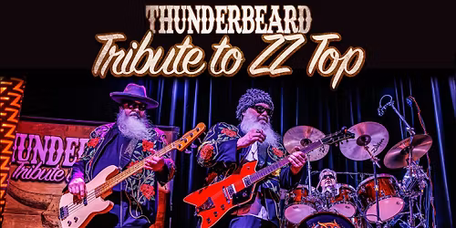 Thunderbeard: #1 Tribute to ZZ Top - Wilmington, NC