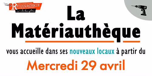 Ouverture de la Mat\u00e9riauth\u00e8que