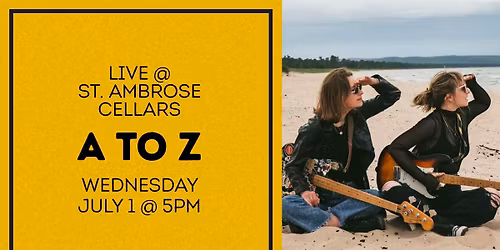 A to Z @ St. Ambrose Cellars