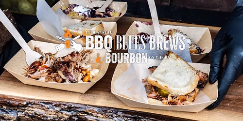 BBQ, Blues, Brews & Bourbon