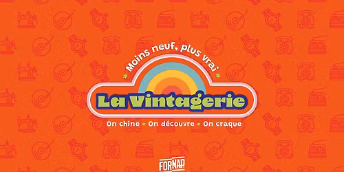 LA VINTAGERIE - Moins neuf, Plus vrai.