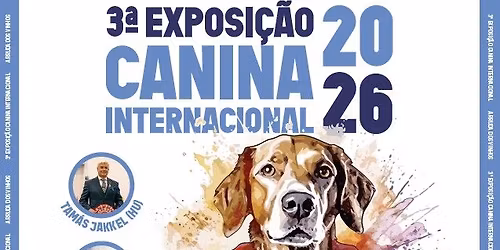 3rd International Dog Show - Arruda dos Vinhos (CACIB)