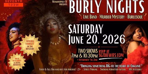 Burly Nights RETURNS for Juneteenth Weekend!! \ud83e\udeadLive Music, Burlesque, & MORE!!