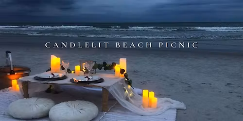 Candlelit Beach Picnic: Christian Event Jacksonville Beach, FL