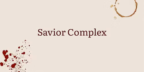 Savior Complex by Morris McLennan
