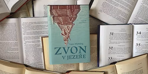 \u010cteme Zvon v jeze\u0159e od Larse Myttinga