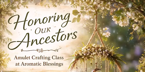 Honoring Our Ancestors \ud83e\uddd9\ud83e\uddd9\u200d\u2640\ufe0f w\/Emily
