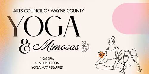 Yoga + Mimosas at the Arts Council of Wayne County