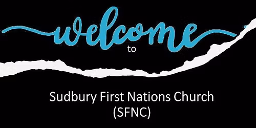 Monthly Potluck at Sudbury First Nations Church