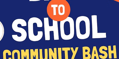 Back to School Community Bash