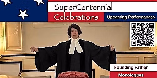 SuperCentennial Celebrations: Stories From America's Founding