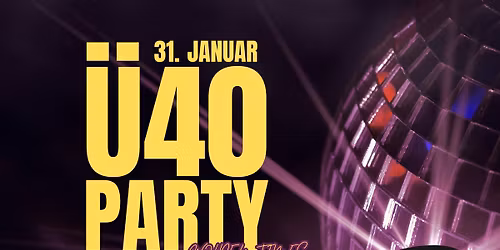 \u00dc40 Party - golden Times