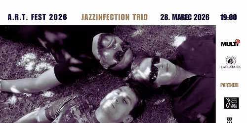 \u2728 Jazzinfection Trio \ud83c\udfb8 A.R.T. FEST 2026