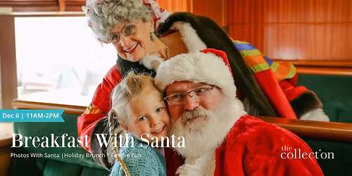 Breakfast With Santa at The Collection