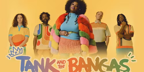 Tank and the Bangas