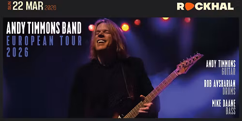 Andy Timmons \u2022 Rockhal, Luxembourg