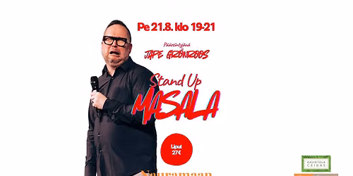 Stand Up Masala (JAPE GR\u00d6NROOS ja muita tyyppej\u00e4)