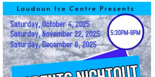 Parents Night Out at Loudoun Ice Centre 