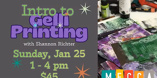 Intro to Gelli Printing with Shannon Richter