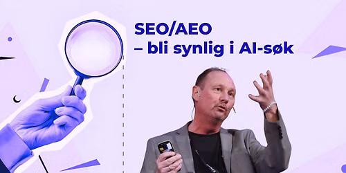 SEO\/AEO - Bli synlig i AI-s\u00f8k