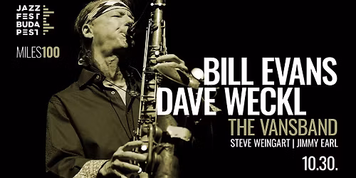 BILL EVANS & DAVE WECKL | THE VANSBAND