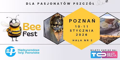 BeeFest - targi pszczelarskie POZNA\u0143