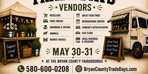  \ud83d\udd25Bryan County Trade Days!! \ud83d\udd25