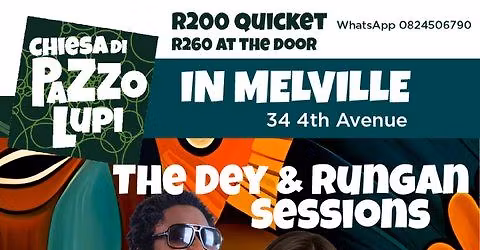 The Day & Rungan Sessions