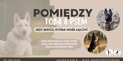 POMI\u0118DZY TOB\u0104 A PSEM