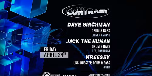CONTRAST ft. Dave Shichman, Jack the Human, Kreesay