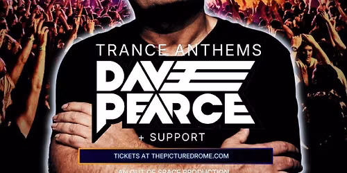 Dave Pearce Trance Anthems - Northampton