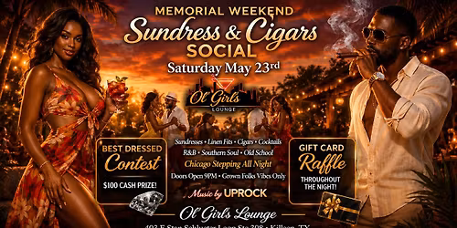 Memorial Weekend - Sundress & Cigars Social