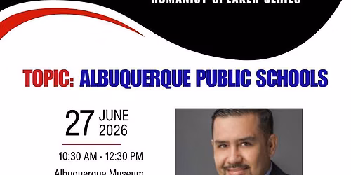 HUMANIST SPEAKER SERIES: Dr. Antonio Gonzales