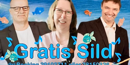 LIVE musik med bandet Gratis Sild