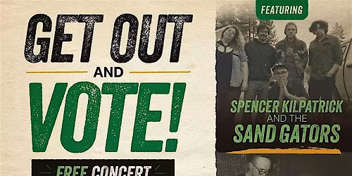 Get Out and Vote! Free Concert Hosted by Greg Kidd for Congress