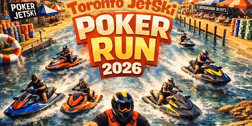TORONTO JETSKI POKER RUN 