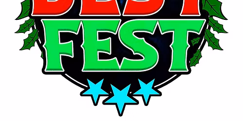 BEST FEST 2: FREE Pro Wrestling Festival!