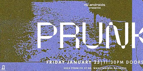 N\u00fc Androids Presents: Prunk